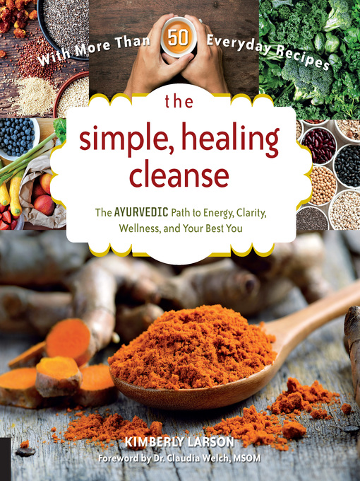 Title details for The Simple, Healing Cleanse by Kimberly Larson - Available